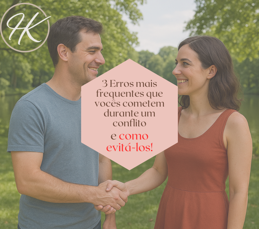 3 Erros Comuns que Casais Cometem Durante Conflitos – e Como Evitá-los